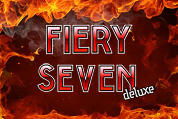 Fiery Seven Deluxe