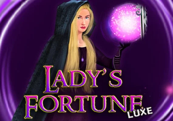 Ladys Fortune Luxe