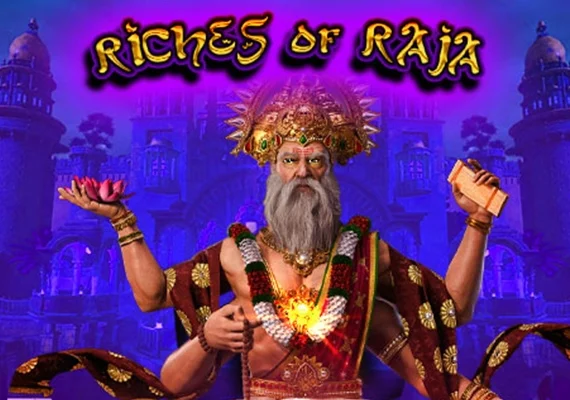 Riches of Raja