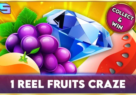 1 Reel Fruits Craze