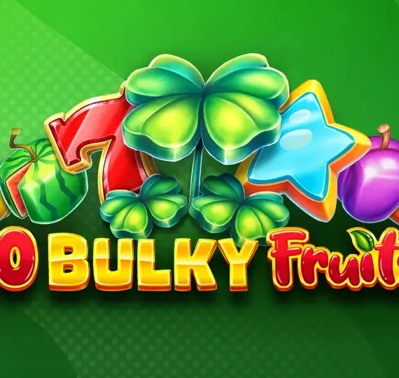 10 Bulky Fruits