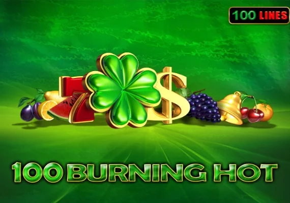 100 Burning Hot