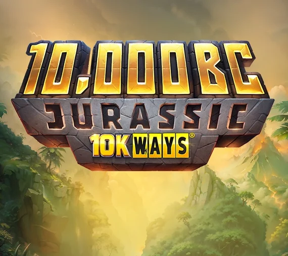 10,000 BC Jurassic 10K Ways