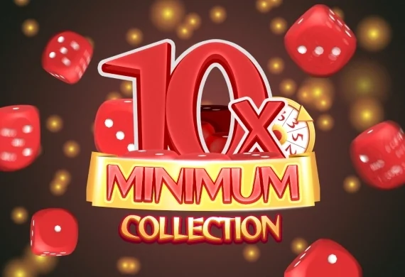 10x Minimum Collection