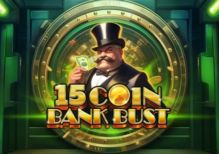 15 Coin Bank Bust