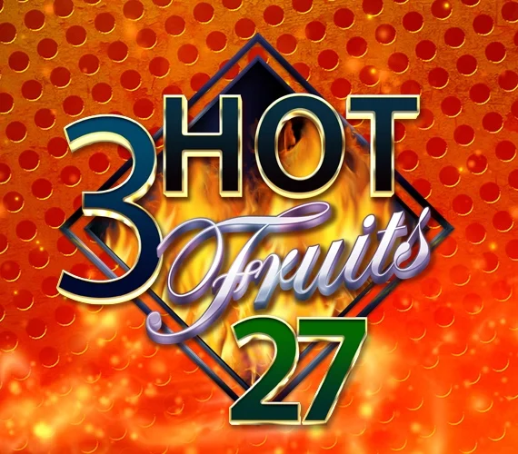 3 Hot Fruits 27