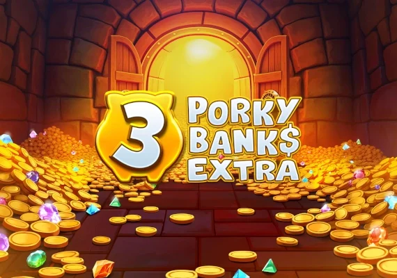 3 Porky Banks Extra