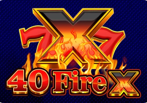 40 Fire X
