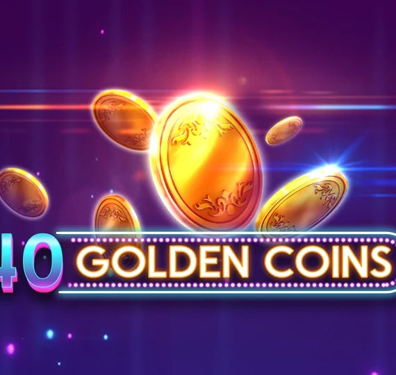 40 Golden Coins