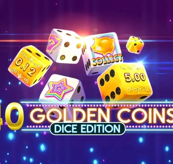 40 Golden Coins Dice Edition