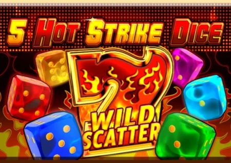 5 Hot Strike Dice
