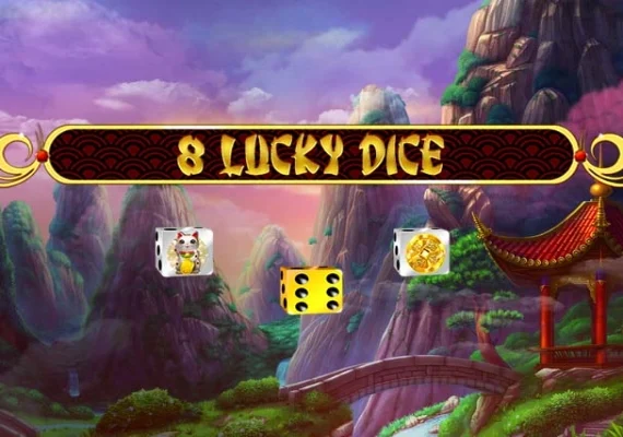 8 Lucky Dice