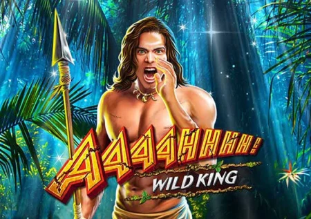 Aaaahhhh! Wild King