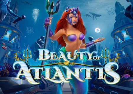 Beauty of Atlantis