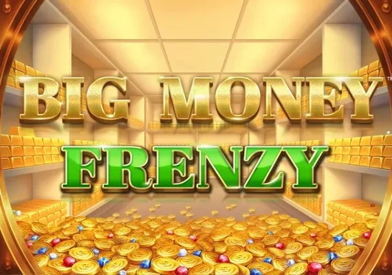 Big Money Frenzy