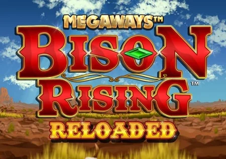 Bison Rising Reloaded Megaways