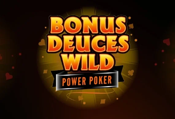 Bonus Deuces Wild – Power Poker