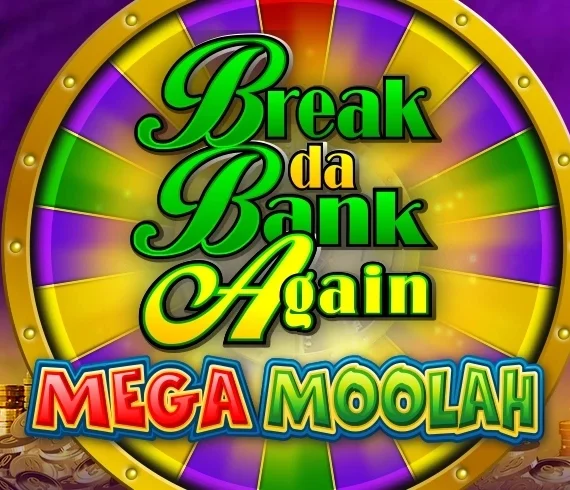 Break Da Bank Again Mega Moolah