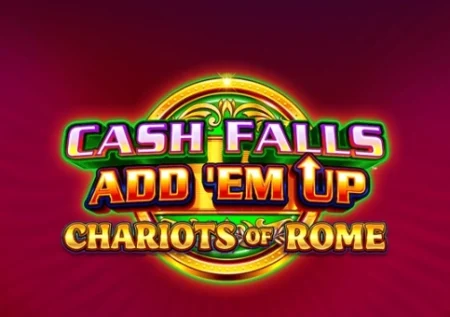 Cash Falls: Add ‘Em Up Chariots of Rome