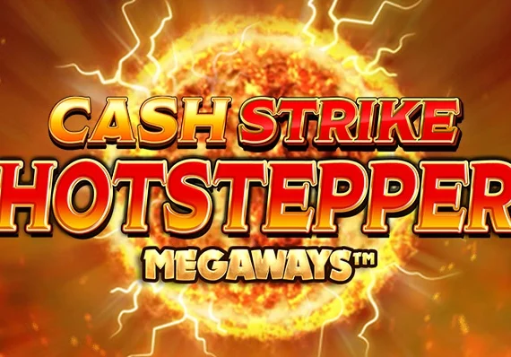 Cash Strike Hotstepper Megaways