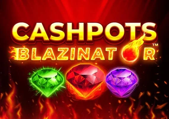 Cashpots Blazinator