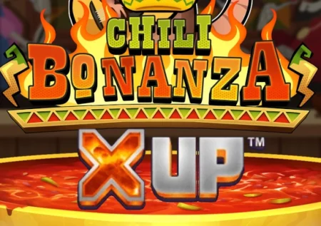 Chili Bonanza X UP