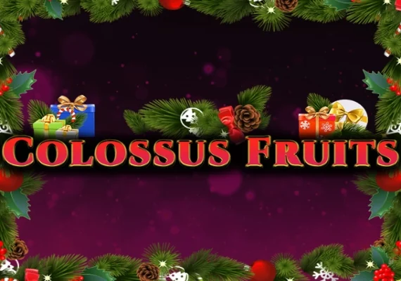 Colossus Fruits – Christmas Edition