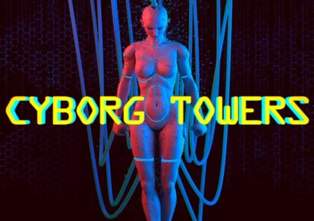 Cyborg Towers