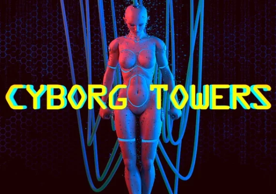 Cyborg Towers