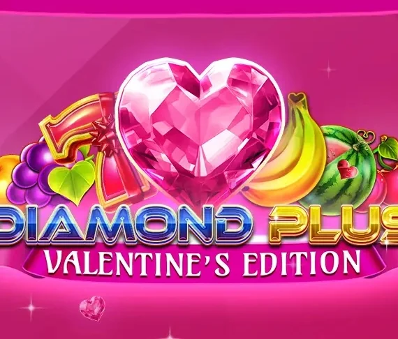 Diamond Plus Valentine’s Edition