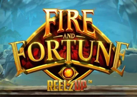 Fire and Fortune ReelzUp