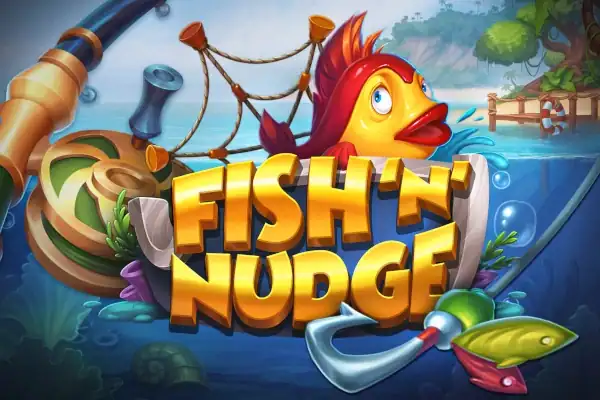 Fish'n' Nudge