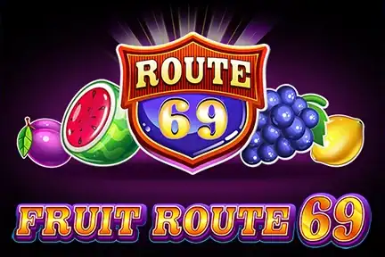 Fruit Route 69