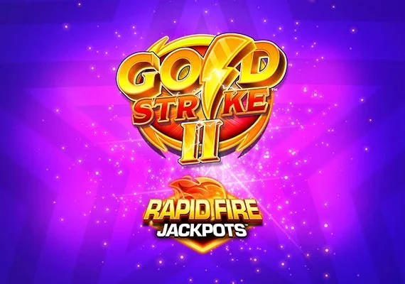 Gold Strike 2 Rapid Fire Jackpots