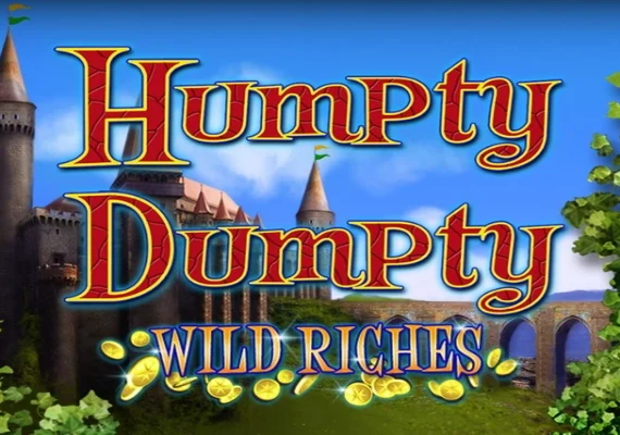 Humpty Dumpty Wild Riches