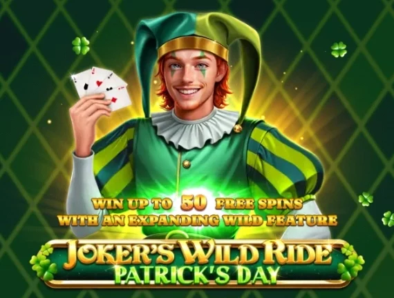 Joker’s Wild Ride Patrick’s Day