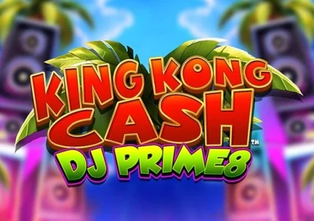 King Kong Cash DJ Prime8