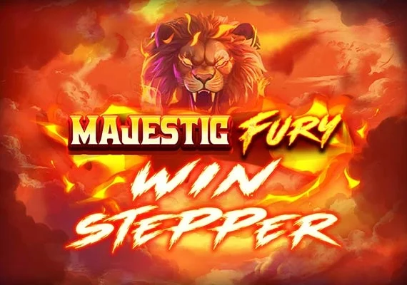 Majestic Fury Win Stepper