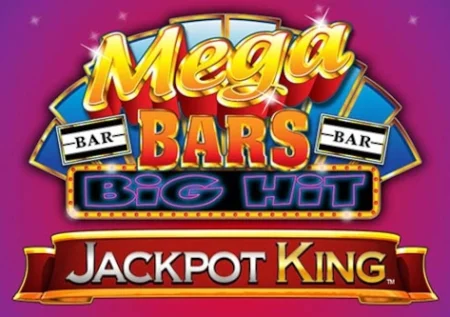 Mega Bars Big Hit Jackpot King