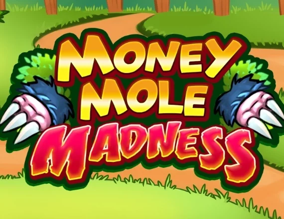 Money Mole Madness