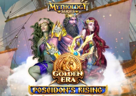 Poseidon’s Rising The Golden Era