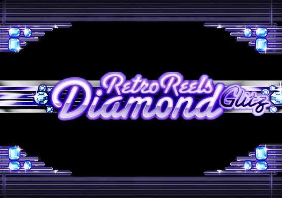 Retro Reels Diamond Glitz