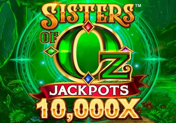 Sisters of Oz Jackpots