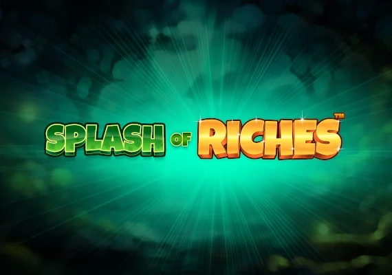 Splash of Riches