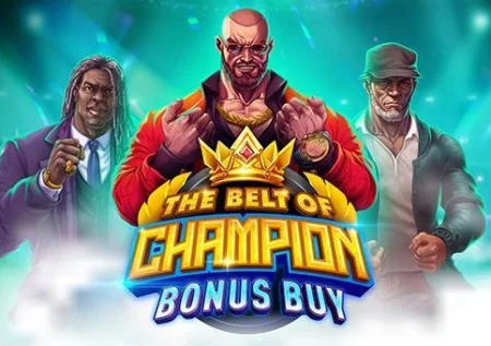 The Belt of Champion Bonus Buy