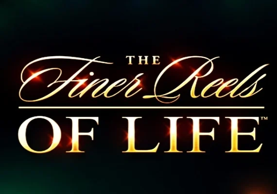 The Finer Reels of Life