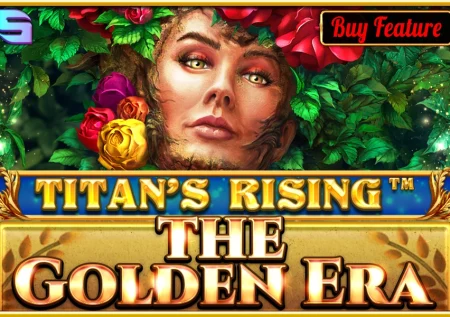Titan’s Rising The Golden Era
